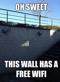 Oh Sweet This Wall Has A Free Wifi Funny Jokes Funny Pictures With Captions Funny Pictures