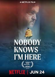 A recluse with a glittery flair, he can't stop dwelling on the past, but what will happen once someone finally listens? Nobody Knows I M Here 2020 Imdb