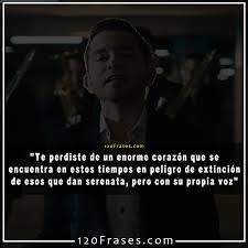 Frases De La Adictiva En Peligro De Extincion 120 Frases