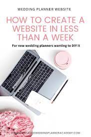 How To Create A Wedding Planner Website In Less Than A Week Wedding Planner Website Wedding Planner Education Wedding Planner Job