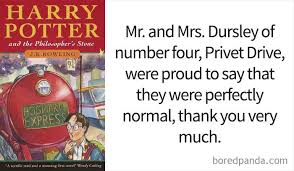 Mr And Mrs Dursley Of Number Four Privet Drive Were Proud To Say That They Were Perfectly Normal 83 Opening Lines Of Famous Books That Will Make You Want To Read Them Now Famous Books First Novel Books