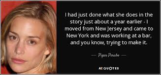 35 QUOTES BY PIPER PERABO [PAGE