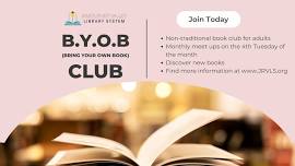 B.Y.O.B (Bring Your Own Book) Club-Ages 18+
