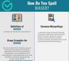 Find 5 ways to say biased, along with antonyms, related words, and example sentences at thesaurus.com, the world's most trusted free thesaurus. Correct Spelling For Biased Infographic Spellchecker Net