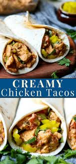 Creamy Chicken Tacos Recipe Chicken Taco Recipes Creamy Chicken Food Recipes