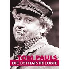 Die "LOTHAR-Trilogie" Tom Pauls DVD