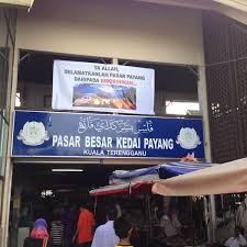 Do you need to book in advance to visit pasar payang? Pasar Payang Jalan Sultan Zainal Abidin