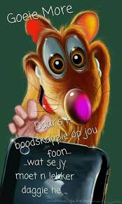 Pin By Zeta Sue Tiley On 1c Boodskapies Inspreerende Algemeen Good Morning Picture Morning Pictures Good Morning Quotes