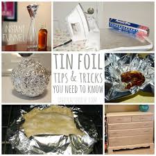 19 Aluminum Foil Hacks Your Mom Never Taught You Crazy House Organizing Hacks Dollar Stores Diy Household Tips
