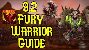9.2.7 FURY WARRIOR GUIDE | MOST FUN SPEC IN THE GAME!? - YouTube