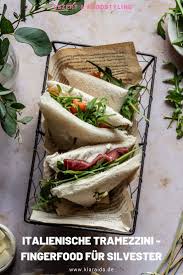 Tramezzini Fingerfood Fur Deine Silvesterparty Klara Ida Lebensmittel Essen Fingerfood Rezepte
