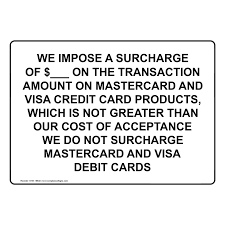 We did not find results for: Surcharge On Credit Cards Sign Nhe 18640 Dining Hospitality Retail
