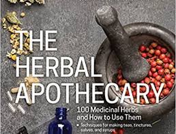 The Herbal Apothecary 100 Medicinal Herbs And How To Use Them Jj Pursell 9781604695670 Amazon Com Books Herbal Healing Herbalism Herbal Medicine
