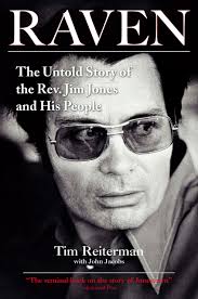 Jones, zhenyu chen, and chunrong fang. Raven The Untold Story Of The Rev Jim Jones And His People Amazon De Reiterman Tim Fremdsprachige Bucher