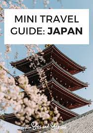 Mini Travel Guide Japan Japan Travel Japan Travel Guide Japan Travel Tips
