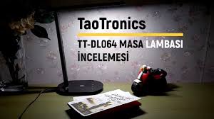 Cok Fonksiyonlu Masa Lambasi Taotronics Tt Dl064 Led Masa Lambasi Incelemesi Youtube
