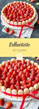 Kunst In Tortenform Wunderhubsche Erdbeer Quark Torte Rezept Kuchen Und Torten Lecker Backen Backen