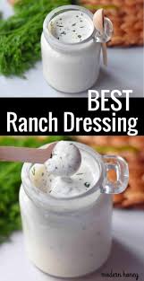 Homemade Ranch Dressing Made With Fresh Herbs Is Way Better Than What You Find In Salad Dressing Recipes Homemade Creamy Salad Dressing Homemade Ranch Dressing