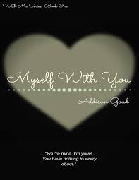 Myself With You 電子書，作者Addison Goad