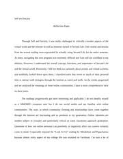 It requires eagerness to want to improve. Reflection Self And Society Reflection Paper Through Self And Society I Was Really Challenged To Critically Consider Aspects Of The Virtual World And Course Hero