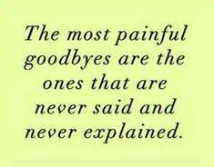 Maybe you would like to learn more about one of these? 35 Goodbye My Love Ideas Quotes Me Quotes Words
