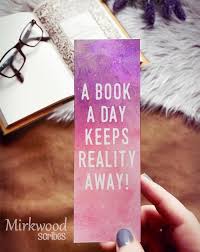 A Book A Day Keeps Reality Away Watercolor Bookmark Reader Etsy In 2020 Handmade Bookmarks Diy Creative Bookmarks Watercolor Bookmarks