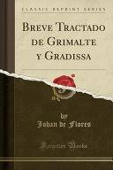 Download citation on researchgate | grimalte y. Breve Tractado De Grimalte Y Gradissa 1495 Sale Nuevamente A Luz Juan De Flores Google Books