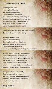If Tomorrow Never Come - If Tomorrow Never Come Poem by Mary Wismer