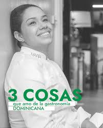 La República Dominicana tiene una gran diversidad en su gastronomía, todos  los ingredientes que encontramos en la isla son únicos por su sabor y  aroma. Mi trabajo es resaltarlos y llevar por