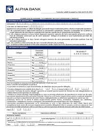 *please note that, if you opt for making your subscription at an alpha bank branch, your identity card is needed. Formular Numire Schimbare Delegat