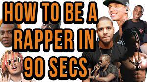How To Be A Rapper In 90 Seconds (7 Easy Steps) - Smart Rapper