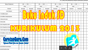 Check spelling or type a new query. Download Buku Induk Siswa Kurikulum 2013 Mudah Dan Sederhana Versi I Coretan Guru