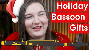 Holiday Gift Ideas for Bassoonists