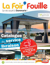 Es muy habitual ir a hurgar a las ferias intentando hallar cosas buenas y baratas, o únicas. La Foir Fouille Le Nouveau Catalogue Du 09 Avril Au 30 Mai 2020 Est Disponible Decouvrez Ce Qui Se Cache Dans Le Dernier Catalogue