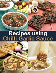 Look for it near the asian ingredients or the other condiments. 24 Chilli Garlic Sauce Recipes Chilli Garlic Sauce In Indian Cooking