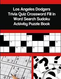 Why is it so spacious? Los Angeles Dodgers Trivia Quiz Crossword Fill In Word Search Sudoku Activity Puzzle Book Paperback Politics And Prose Bookstore