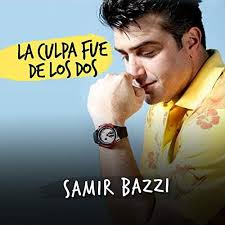 La Culpa Fue de los Dos by Samir Bazzi