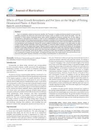 Maybe you would like to learn more about one of these? Pdf Effects Of Plant Growth Retardants And Pot Sizes On The Height Of Potting Ornamental Plants A Short Review