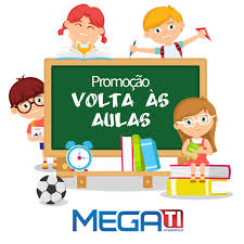 Maybe you would like to learn more about one of these? Promocao Volta As Aulas Mega Ti Mega Ti Informatica Facebook
