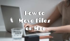 Transfer information from a mac. How To Move Files In Mac Os X