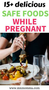 Pin On Food Pregnant