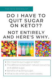 Keto newbies want to mix the sugar into the allowed limits of carbs. Do I Have To Quit Sugar On Keto Not Entirely And Here S Why The Keto Minimalist