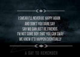 If It Means A Lot To You A Day To Remember Remember Lyrics Adtr Lyrics Remember Quotes