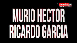 «último momento… murió hector garcía, el mejor periodista de la … Murio El Periodista Hector Ricardo Garcia Agendar