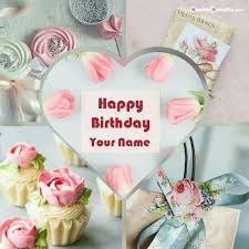 Happy Birthday Wishes Card With Name And Photo Edit Birthday Greeting Wish Card Name Pictures Birthday Greeting Card In 2020 Happy Birthday Cards Happy Birthday Greetings Happy Birthday Flower