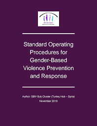 Postures on gender based violence : Https Reliefweb Int Sites Reliefweb Int Files Resources Gbv Sc Sops 2018 English Final Pdf