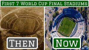First 7 World Cup Final Stadiums Then Vs Now Youtube