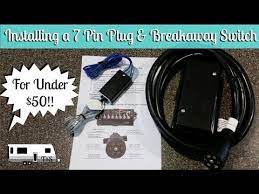 We did not find results for: How To Wire A 7 Pin Way Trailer Plug Install A Trailer Breakaway Switch Full Time Rv Living Youtube