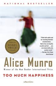 Alice munro is a short story writer who hails from canada. Too Much Happiness By Alice Munro Reading Guide 9780307390349 Penguinrandomhouse Com Books