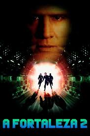 A Fortaleza 2 (2000): Trailer, Lançamento/Estreia, Sinopse, Elenco